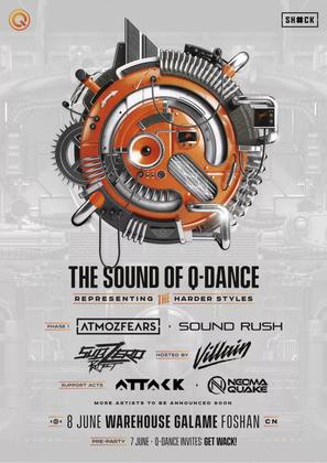The Sound Of Q-dance @Club Galame - 佛山