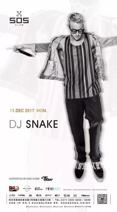 Dj Snake @Sos Club - 杭州