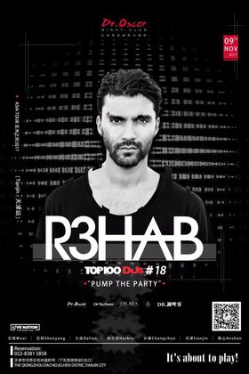 R3hab @Dr.Oscar - 天津