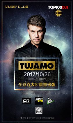 Tujamo @Muse² Club - 武汉