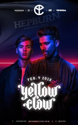 Yellow Claw @Hepburn - 广州