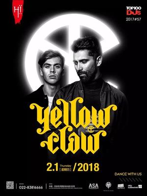 Yellow Claw @Club Hï Ibiza - 天津（免票）