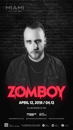 Zomboy @Club Miami - 西安