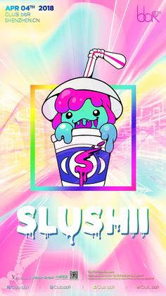 Slushii @Club bbR - 深圳