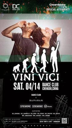 Vini Vici @Dance Club - 成都