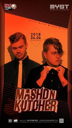 Mashd N Kutcher @Myst - 上海