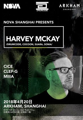 Harvey McKay (Drumcode) @Arkham - 上海