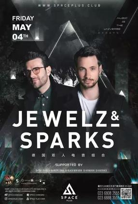 Jewelz&Sparks @Space Plus - 重庆