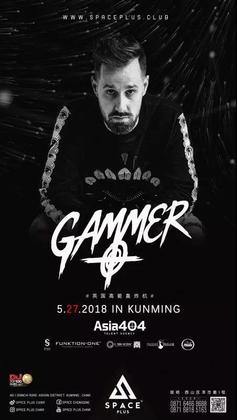 Gammer @Space Plus - 昆明