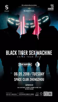 Black Tiger Sex Machine @Space Club - 郑州