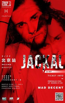 Jackal @Hustle Club - 北京