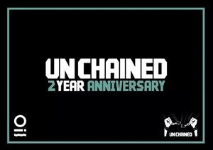 Unchained 2nd Anniversary @OIL - 深圳