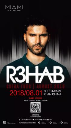 R3hab @Club Miami - 西安