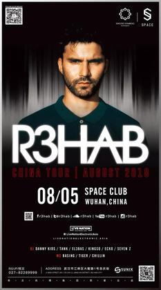 R3hab @Space Club - 武汉