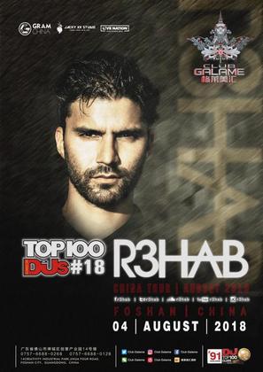 R3hab @Club Galame - 佛山