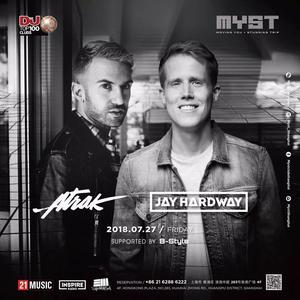 Jay Hardway & A-Trak @Myst - 上海
