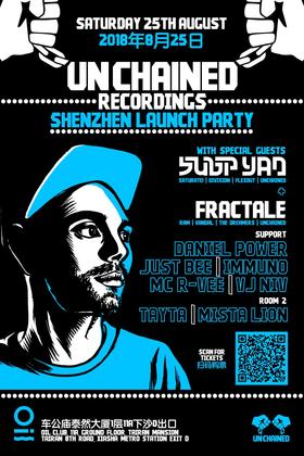 Unchained Recordings Shenzhen Launch Party @OIL - 深圳
