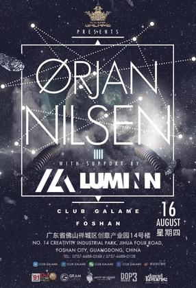 Orjan Nilsen & Luminn @Club Galame - 佛山