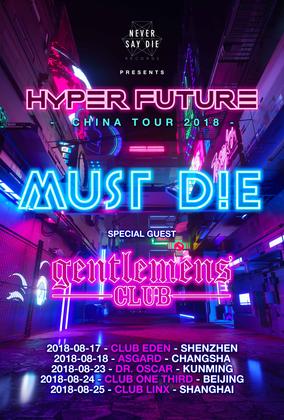 Must Die! & Gentlemens Club @Linx - 上海