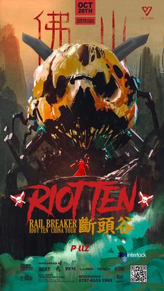 Riot Ten @Victoria Club - 佛山