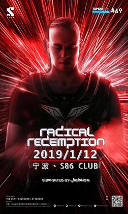 Radical Redemption @S86 Club - 宁波