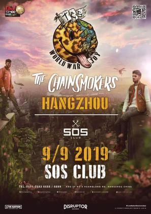 The Chainsmokers @Sos Club - 杭州
